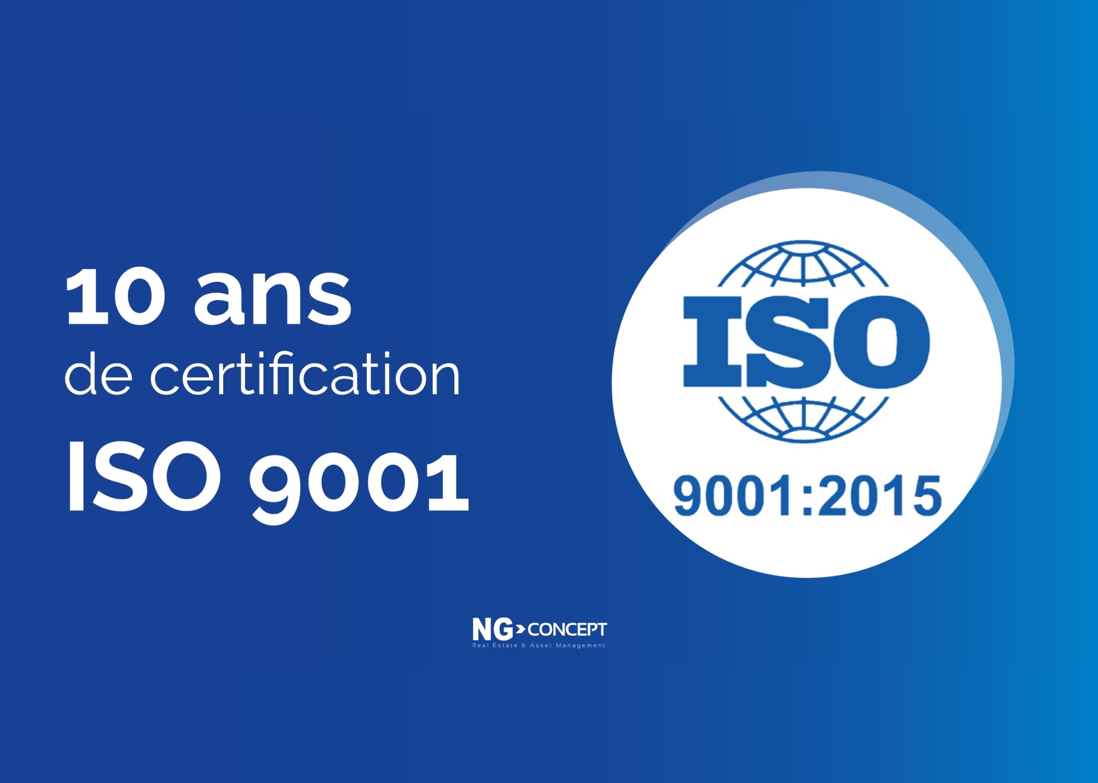 10 ans de certification ISO 9001